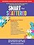 Smart but Scattered: The Revolutionary "Executive Skills" Approach to Helping Kids Reach Their Potential