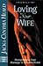 Loving Your Wife: How to st...
