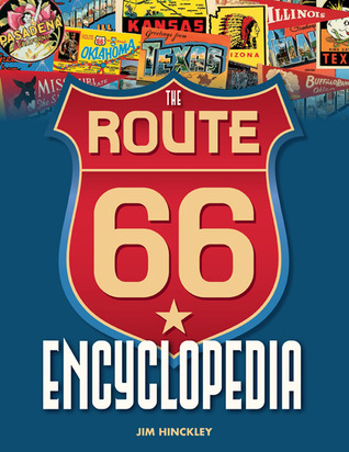 The Route 66 Encyclopedia (Hardcover)