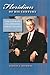 Floridian of His Century: The Courage of Governor LeRoy Collins (The Florida History and Culture Series)