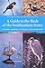 A Guide to the Birds of the Southeastern States: Florida, Georgia, Alabama, and Mississippi