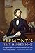 Frémont's First Impressions...