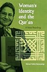 Woman's Identity and the Qur'an by Nimat Hafez Barazangi Woman's Identity and the Qur'an by Nimat Hafez Barazangi