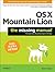 OS X Mountain Lion: The Mis...