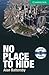 No Place to Hide Level 3 Lower-intermediate with Audio CDs (2) (Cambridge English Readers)