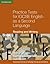 Practice Tests for IGCSE English as a Second Language: Reading and Writing Book 2