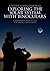 Exploring the Solar System with Binoculars: A Beginner's Guide to the Sun, Moon, and Planets
