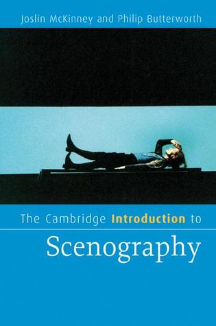 The Cambridge Introduction to Scenography (Cambridge Introductions to Literature)