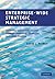 Enterprise-Wide Strategic Management by David Rainey