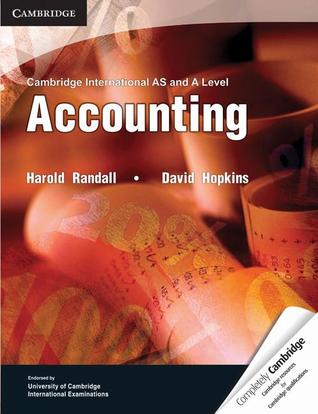 Cambridge International AS and A Level Accounting Textbook (Cambridge International Examinations)