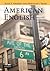 American English: History, Structure, and Usage