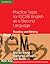 Practice Tests for IGCSE English as a Second Language: Reading and Writing Book 1
