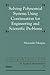 Solving Polynominal Systems Using Continuation for Engineerin... by Alexander Morgan