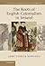 The Roots of English Colonialism in Ireland by John Patrick Montaño The Roots of English Colonialism in Ireland by John Patrick Montaño