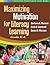 Maximizing Motivation for Literacy Learning: Grades K-6 (Teaching Practices That Work)