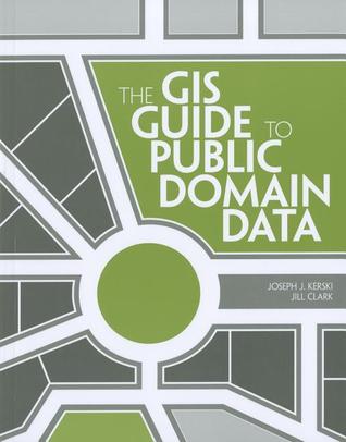 The GIS Guide to Public Domain Data (Paperback)