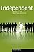 Independent: The Rise of th...