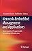 Network-Embedded Management and Applications: Understanding Programmable Networking Infrastructure