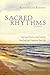 Sacred Rhythms Participant's Guide with DVD by Ruth Haley Barton