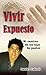 Vivir Expuesto: El camino de un hijo de pastor