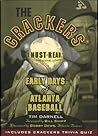 The Crackers: Early Days of Atlanta Baseball