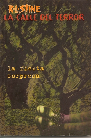 La fiesta sorpresa (Lacalle del terror, #30)