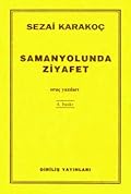 Samanyolunda Ziyafet: Oruç Yazıları