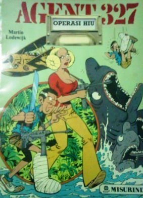 Operasi Hiu (Indonesian Agent 327, #2)