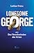 Lonesome George oder Das Verschwinden der Arten by Lothar Frenz