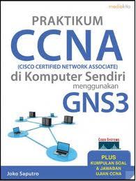 Praktikum CCNA di Komputer sendiri menggunakan GNS3