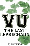 The Last Leprechaun by V.J. Erickson