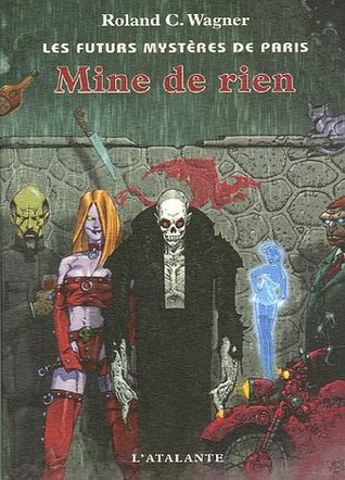 Mine de rien (Les Futurs Mystères de Paris, #9)