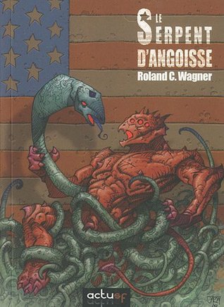 Le Serpent d'angoisse (Paperback)
