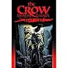 The Crow Midnight Legends Volume 1 by James O'Barr