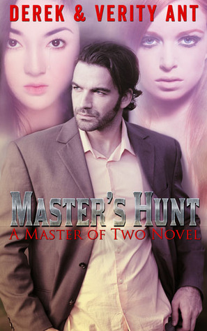Master's Hunt (A Master of Two Novella)