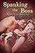 Spanking The Boss