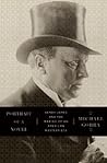 Portrait of a Novel: Henry James and the Making of an American Masterpiece Portrait of a Novel: Henry James and the Making of an American Masterpiece