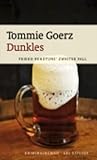 Dunkles (Friedo Behütuns, #2)