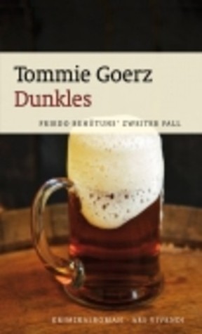 Dunkles (Friedo Behütuns, #2)