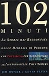 102 minuti: La st...