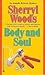 Body and Soul (Amanda Roberts Mystery #2)