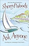 Ask Anyone by Sherryl Woods