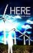 Here (Here Trilogy, #1)