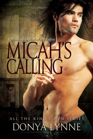 Micah's Calling (All the King's Men, #3)