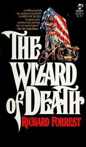 The Wizard of Death (Lyon and Bea Wentworth Mystery #2)
