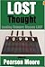 Lost Thought: Leading Thinkers Discuss Lost