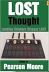 Lost Thought: Leading Thinkers Discuss Lost Lost Thought: Leading Thinkers Discuss Lost