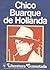 Chico Buarque de Hollanda - Literatura Comentada
