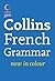 French Grammar (Collins GEM) by Lesley A. Robertson