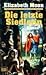 Die Letzte Siedlerin by Elizabeth Moon